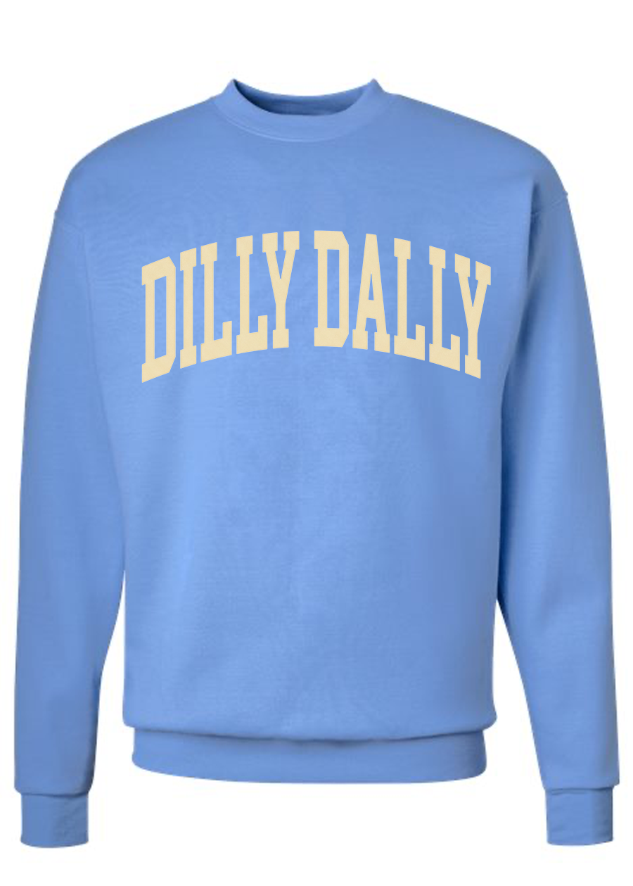 ADULT Dilly Dally Crewneck