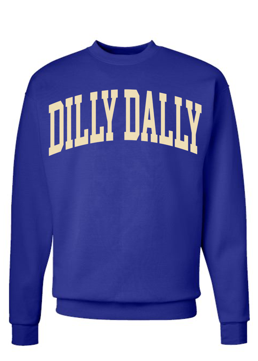 ADULT Dilly Dally Crewneck