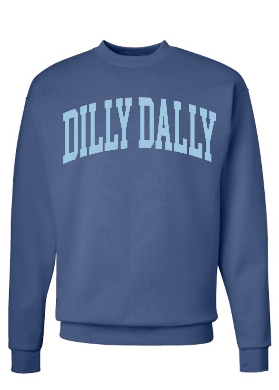 ADULT Dilly Dally Crewneck