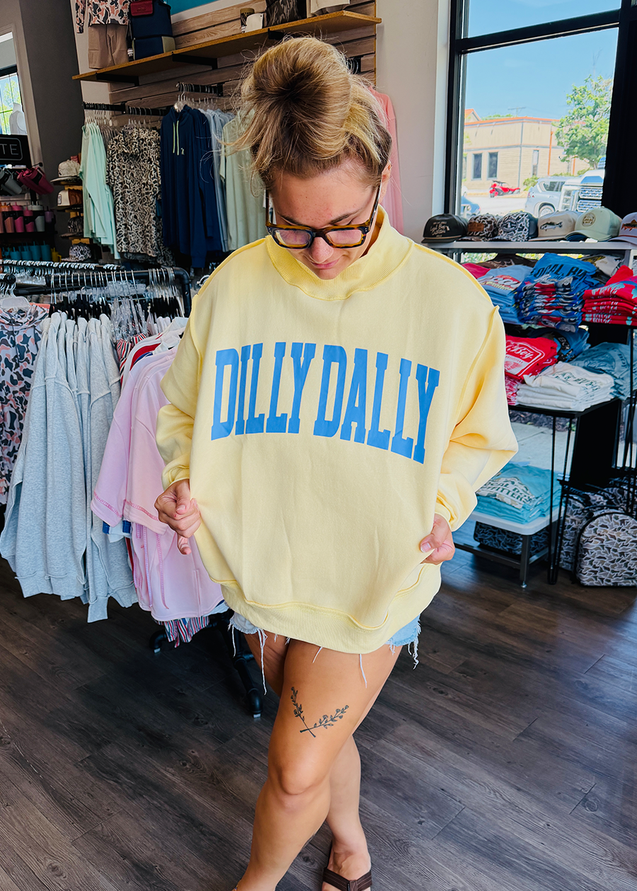 DILLY DALLY Mock Neck Sweatshirt