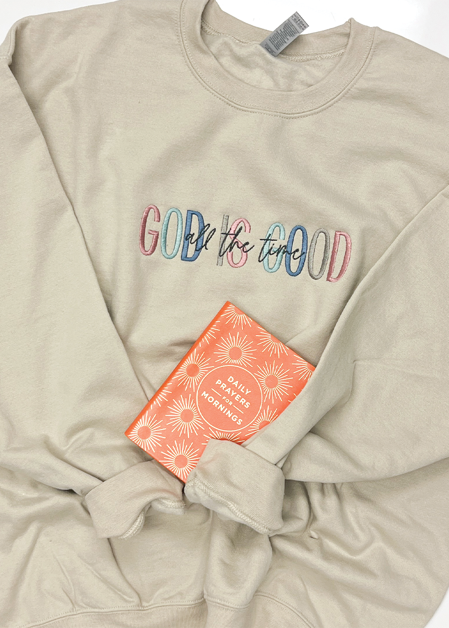 God Is Good Crewneck Sweatshirt
