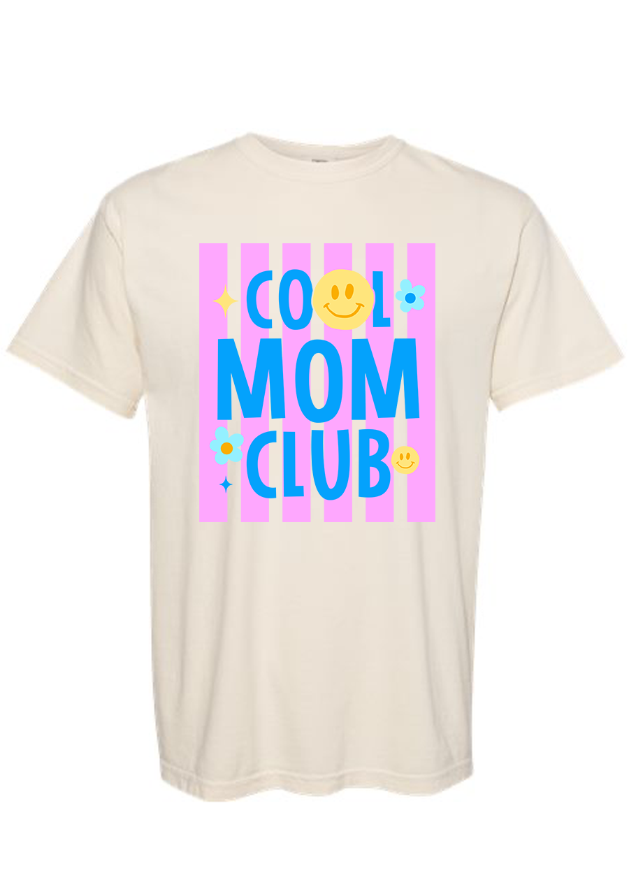 Cool Mom Club COMFORT COLORS Tee
