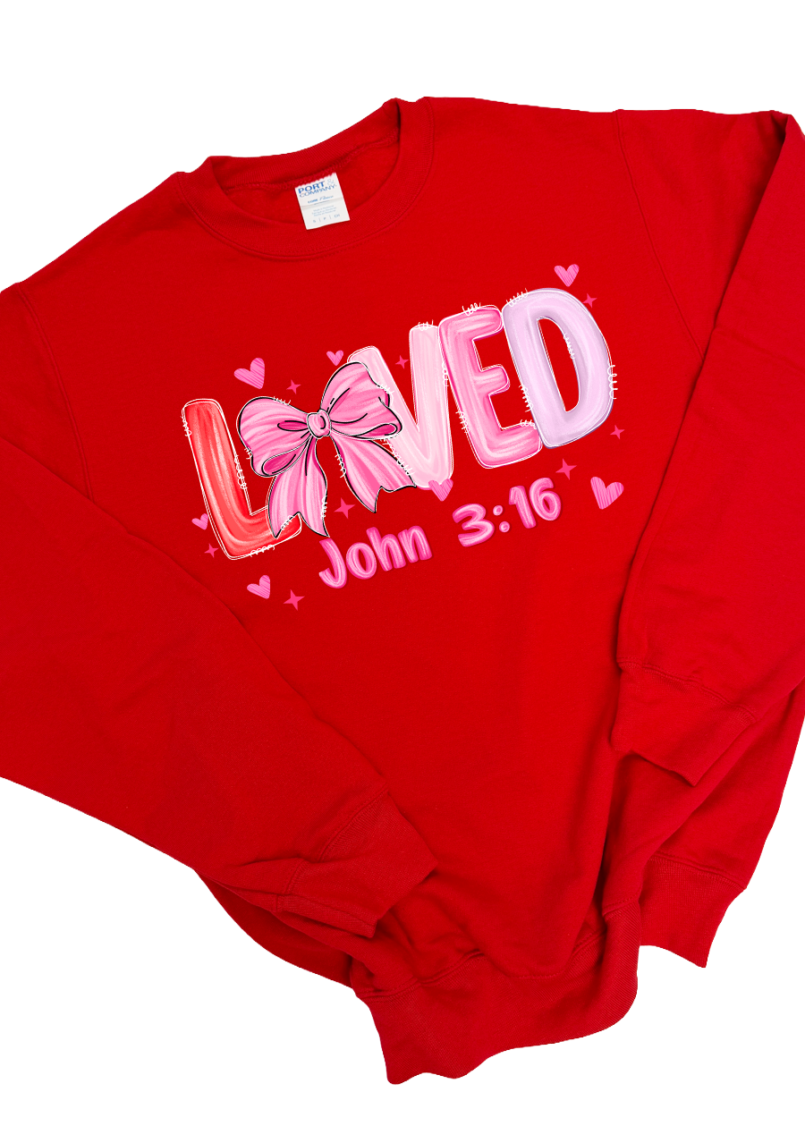 Loved - John 3:16 Crewneck