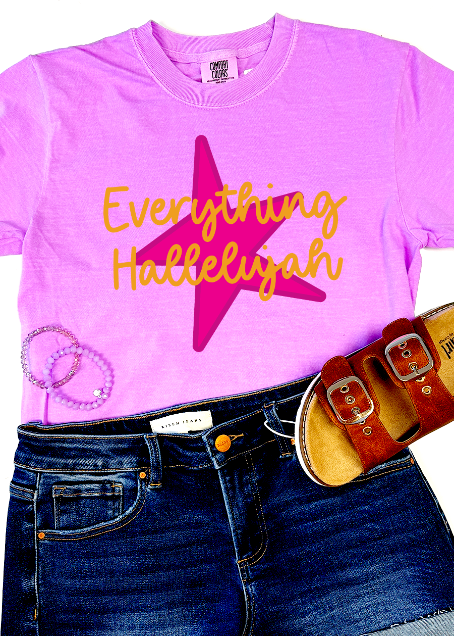 Everything Hallelujah COMFORT COLORS Tee