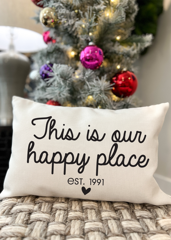 Load image into Gallery viewer, This Is Our Happy Place Pillow
