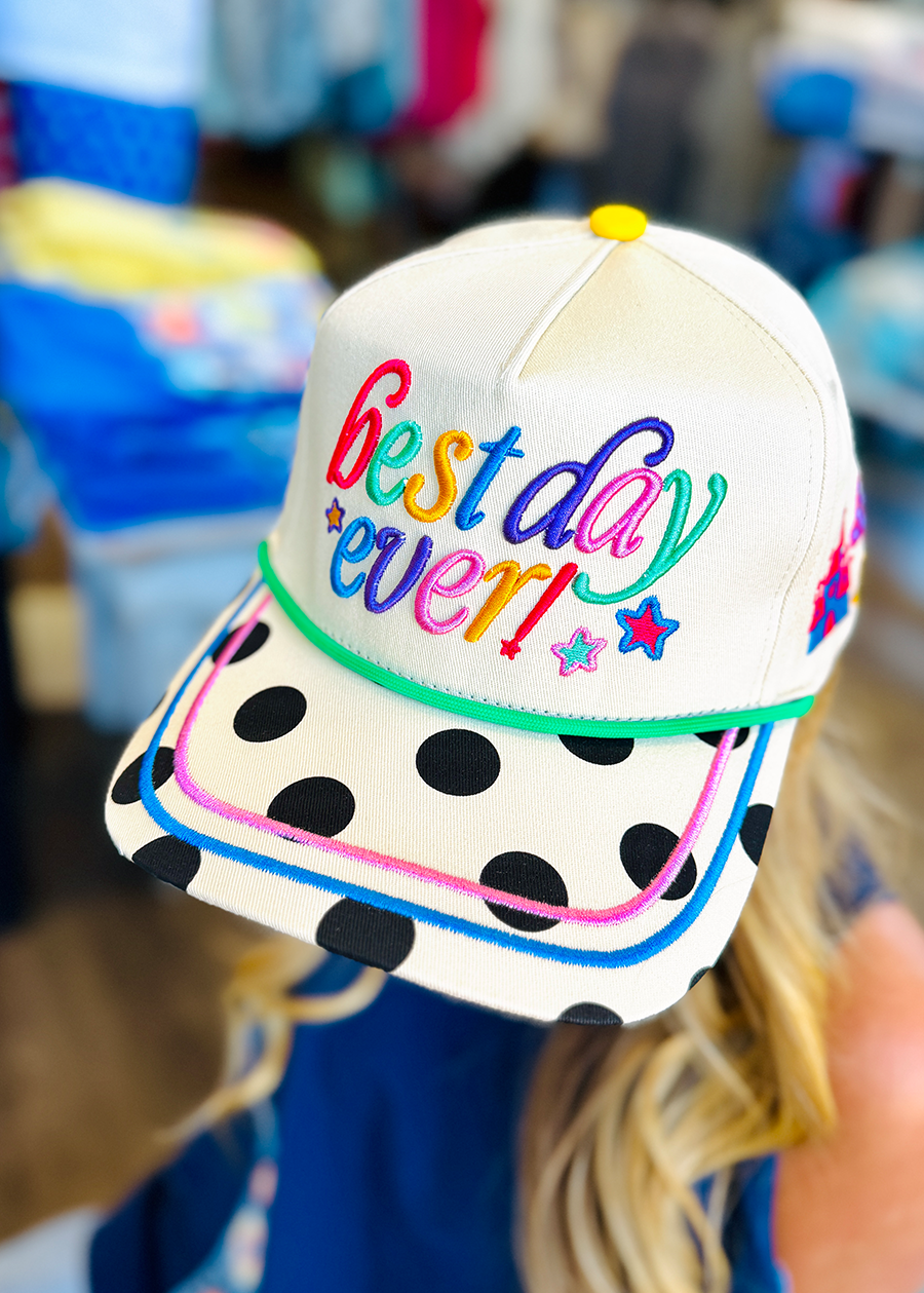 Best Day Ever Hat