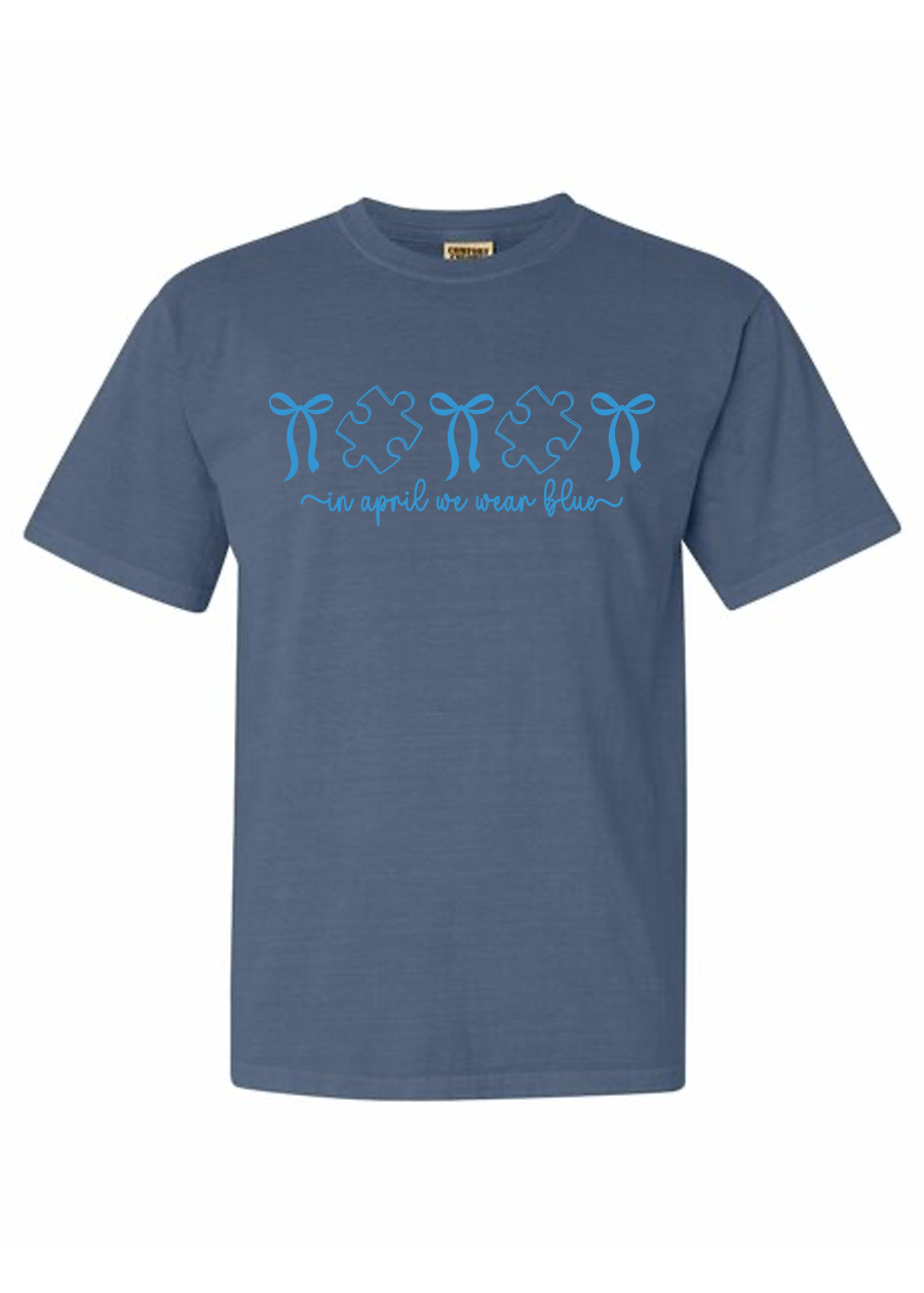 In April We Wear Blue COMFORT COLORS Tee