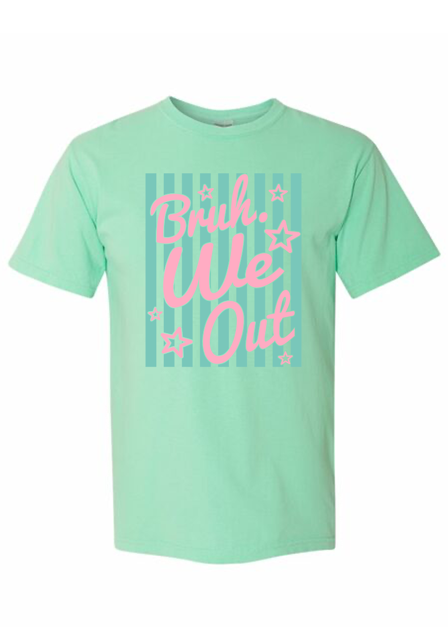 ADULT Striped Bruh We Out COMFORT COLORS Tee