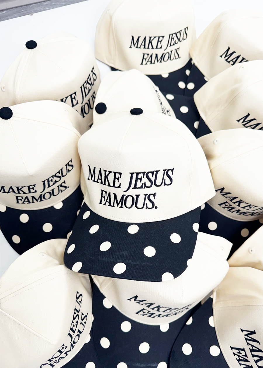 Make Jesus Famous Polka Dot Hat