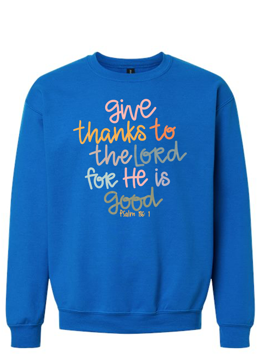 ADULT Psalm 136:1 Crewneck