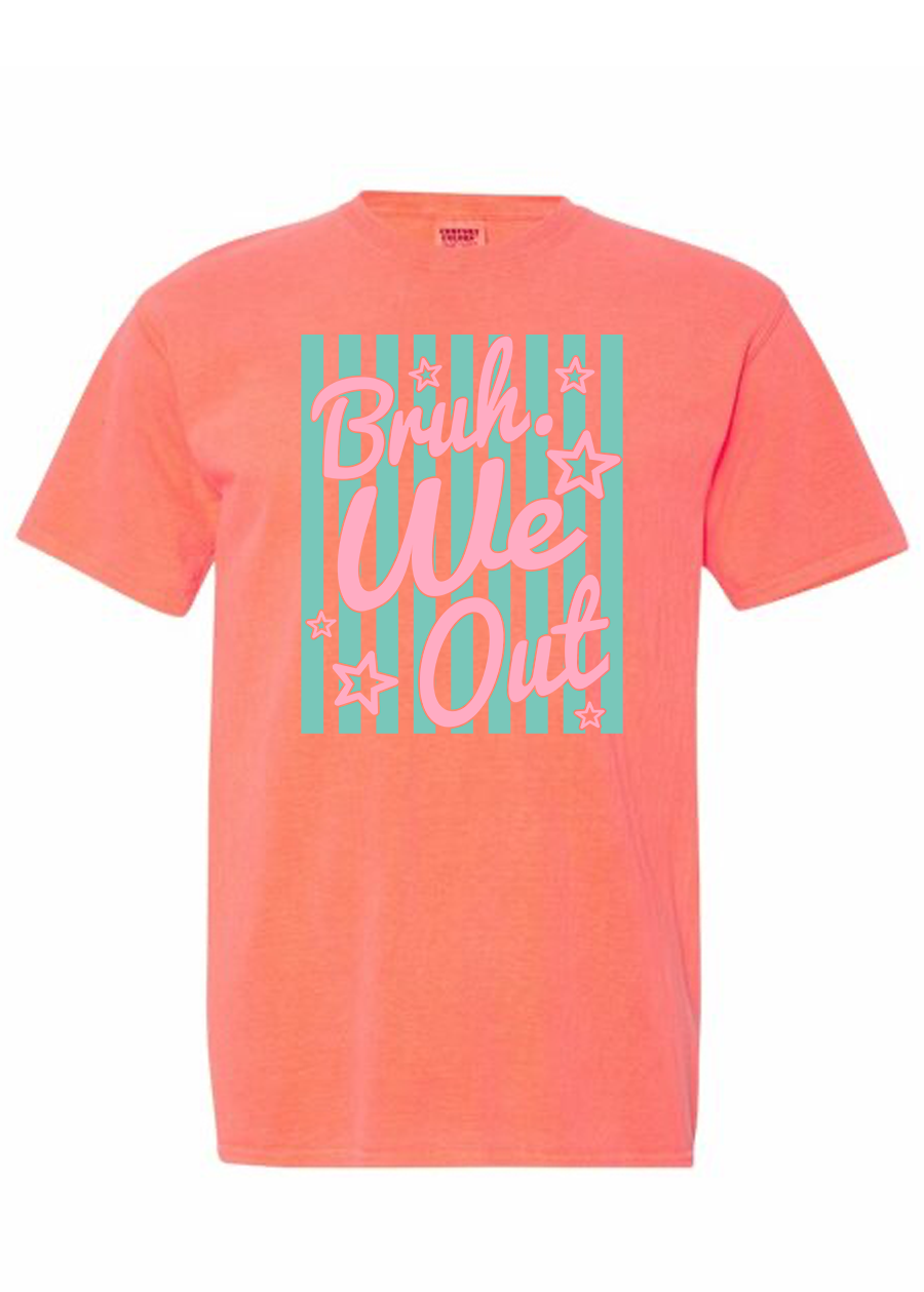 ADULT Striped Bruh We Out COMFORT COLORS Tee