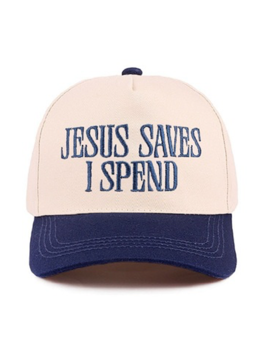Jesus Saves I Spend EMB Trucker Hat