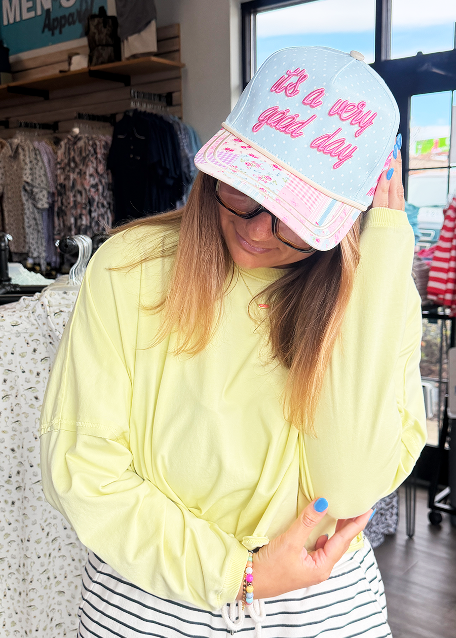 It's a Very Good Day Hat